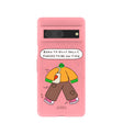 Bubblegum Pink Dilly Dally Google Pixel 7 Case