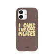 Chocolate Brown Ive got Pilates iPhone 17 Case
