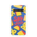 Electric Blue Say Cheese Google Pixel 7 Pro Case